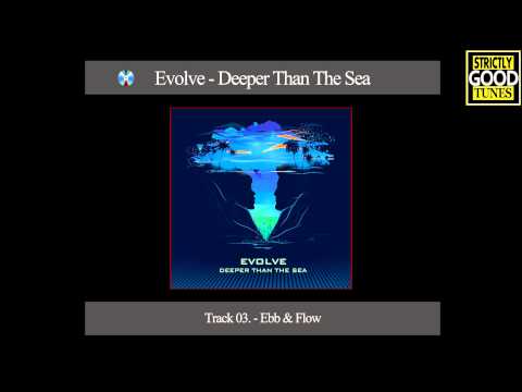 Evolve - Ebb & Flow