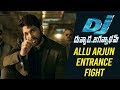 DJ Duvvada Jagannadham Scenes - Allu Arjun Entrance Fight Scene | DJ On FIRE