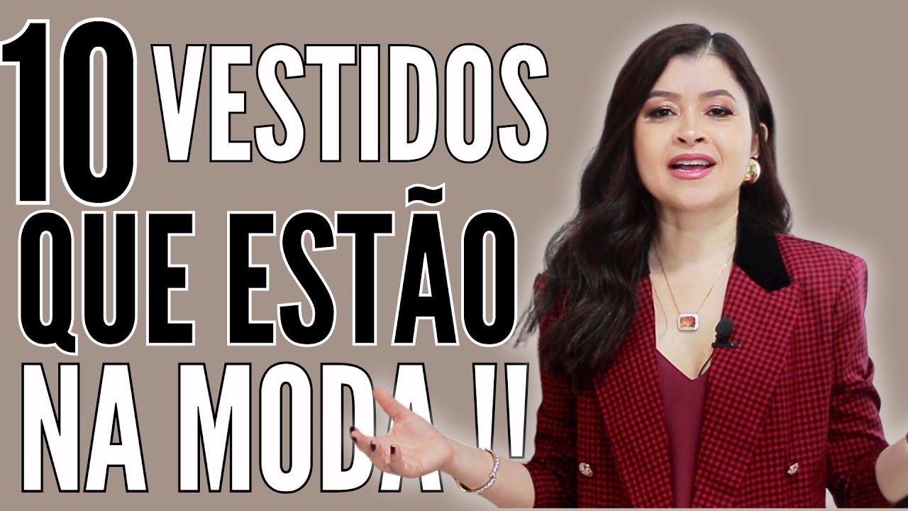 10 VESTIDOS QUE ESTÃO NA MODA E SÃO ESSENCIAIS I Lê Oliveira cruz
