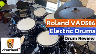 Video thumbnail for Roland VAD506 Electronic Drum Set- DRUM REVIEW by Drumland Canada