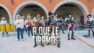A que le tiramos - Poder del Norte de Arturo Buenrostro Ft. Bronco (Video Oficial)