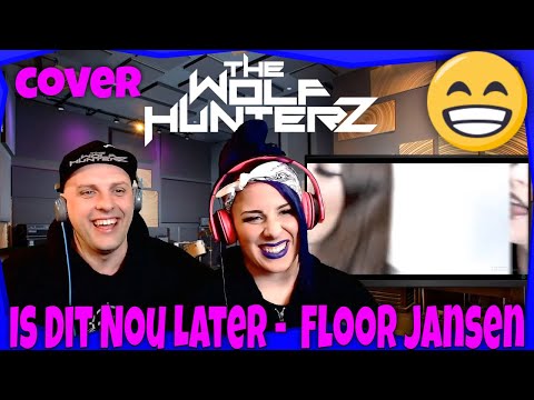 Floor Jansen - Is Dit Nou Later (Stef Bos cover) THE WOLF HUNTERZ Reactions