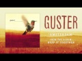 Guster - "Amsterdam" [Best Quality]