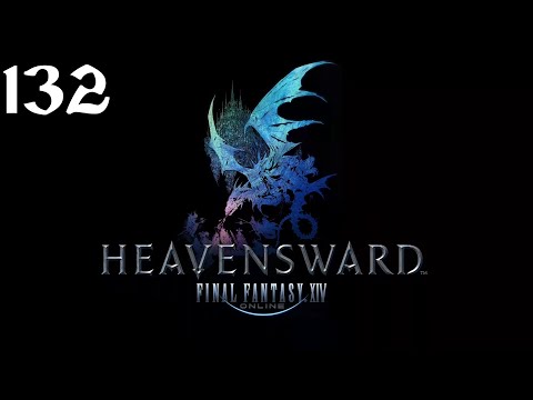 Final Fantasy XIV | Heavensward | Playthrough | XSS | Part 132 | The Far Edge of Fate