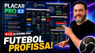 🔴 LIVE DE SEGUNDA #141 - LIVES DE FUTEBOL PROFISSIONAIS com Placar PRO 3.2 (UPDATE)