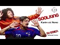SOOLKING - Karim et Nono (DJ Eden extended remix)