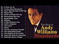 Andy Williams Greatest Hits Full Album Best Of Andy Williams Songs
