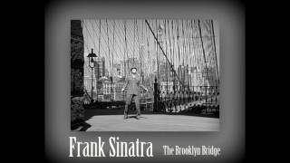 Frank Sinatra - The Brooklyn Bridge