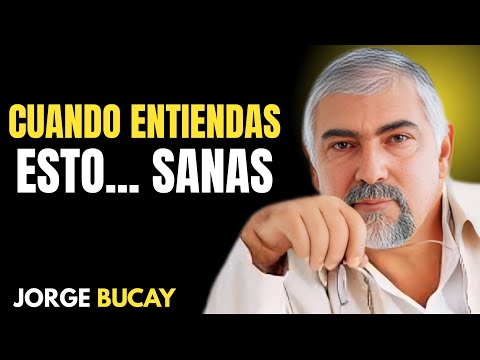 Por Qué Sigues Sufriendo… y Cómo Empezar a Sanar de Verdad - Jorge Bucay |