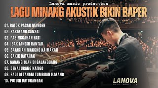 Download lagu Lagu Minang Akustik Bikin Baper mp3
