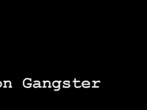 Generation Gangster