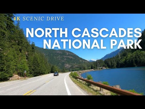 4K Drive - Scenic Drive of North Cascades Byway HWY 20, North Cascades National Park