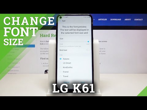 How to Change Font Size in LG K61 – Font Style Settings