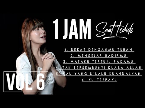 1 JAM PUJIAN PENYEMBAHAN SAAT TEDUH - Rachel Mutiara Vol 6  ( Lagu Rohani Kristen - Musik Gereja )