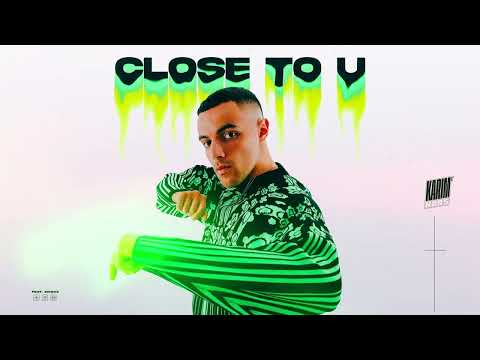 Karim Naas feat. 5moke - Close To U [Official Music Video]