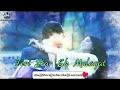 TuMSE Milna Baatein Karna Whatsapp Status
