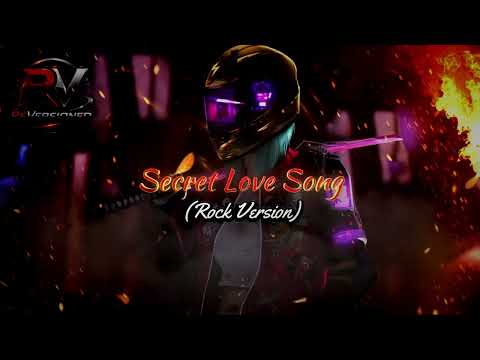 Secret Love Song (Rock Version) - Little Mix