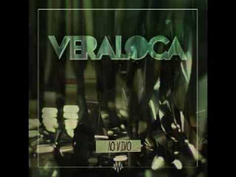 Vera Loca - Cuidado Ana (DVD Ao Vivo)
