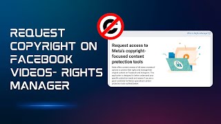 How to Copyright Protect Your Videos on Facebook & Instagram | Request