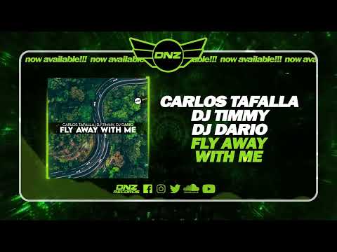 DNZF1714 // CARLOS TAFALLA, DJ TIMMY, DJ DARIO - FLY AWAY WITH ME (Official Video DNZ Records)