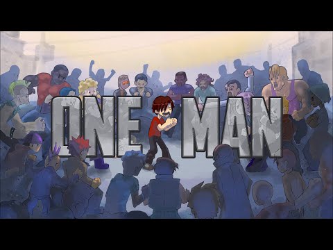 One Man - Reflex Brawler