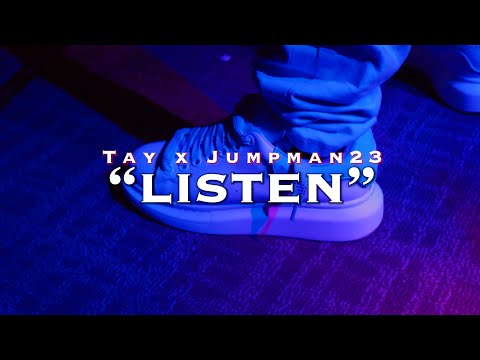 Jumpman23 X Tay- listen[shot by STO films]