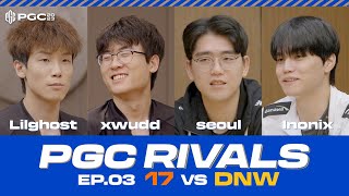 17Gaming vs Danawa e-sports 🔥 l PGC 2023 Rivals Ep.3