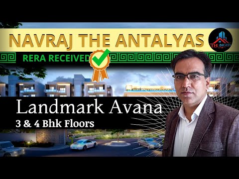 Rera Received| Navraj The Antalyas| Landmark Avana| Dwarka Expressway| 3 & 4 BHK Floor| 9315302963