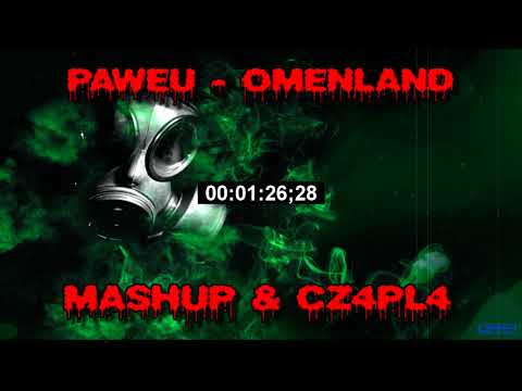 PAWEU - OMENLAND (MASHUP_CZ4PL4)