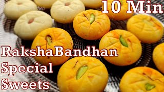 Raksha bandhan Special Sweets | 2 Instant Mithai For rakhi | Rakhi Special Sweets | sweets recipes