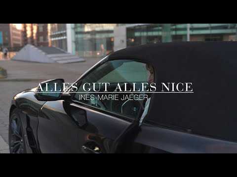 Ines-Marie Jaeger - "Alles Gut - Alles Nice" (D7/7us)