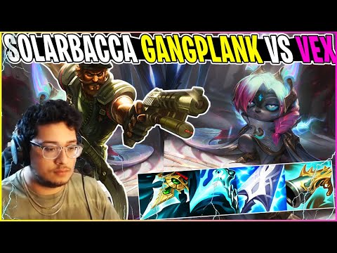 SOLARBACCA Gangplank Vs Vex Mid