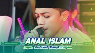 Download lagu New !! ANAL ISLAM - Jagad Sholawat Mangkunegara mp3