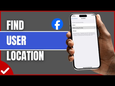 How To Find Facebook User Location