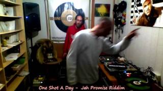 Download lagu One Shot A Day 271 - Jah Promise Riddim mp3