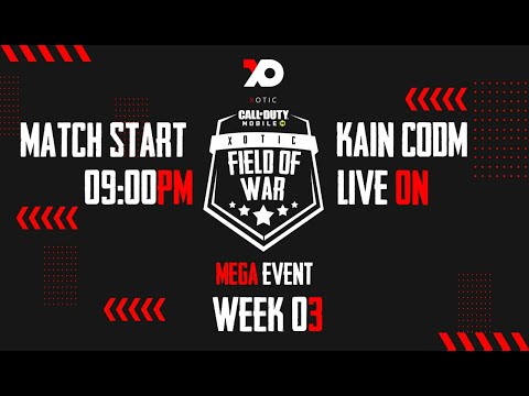 XOTIC FIELD OF WAR: MEGA EVENT W3D7