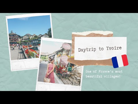 EASY Daytrip from Geneva: Yvoire, France!!!