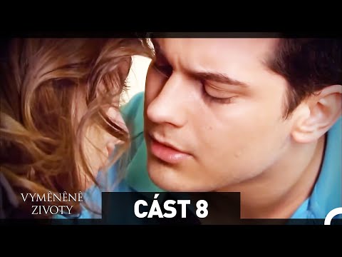 Vyměněné životy 8. Epizoda - HD (Český Dabing) (DLOUHÁ VERZE)