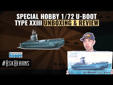 SPECIAL HOBBY 1/72 U-Boot Type XXIII | Unboxing & Review | #askhearns