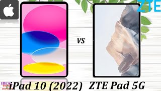 iPad 10 Gen 2022 vs ZTE Pad 5G Which is Better for GAMING?