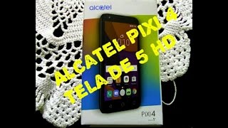 Alcatel Pixi 4  Tela de 5 HD Android 6.0 TV Digital 3G