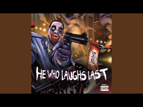 The Last Laugh (feat. ethemadassassin & XP the Marxman)