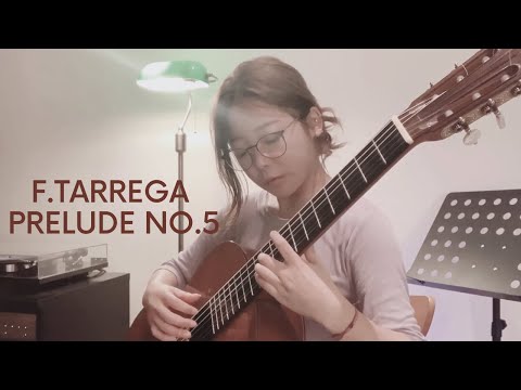 Kyuhee Park / Prelude no.5 - F.Tarrega