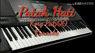 Download lagu Dangdut PATAH HATI style manual korg pa600 karaoke full lirik mp3