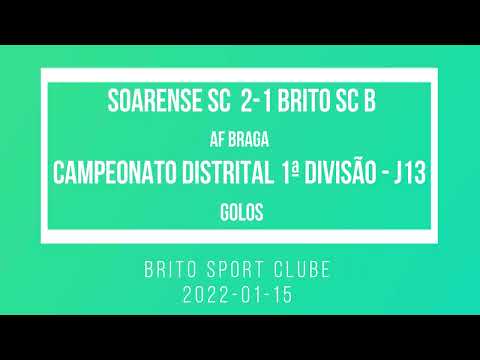 2022-01-15 Soarense 2-1 Brito B - golos