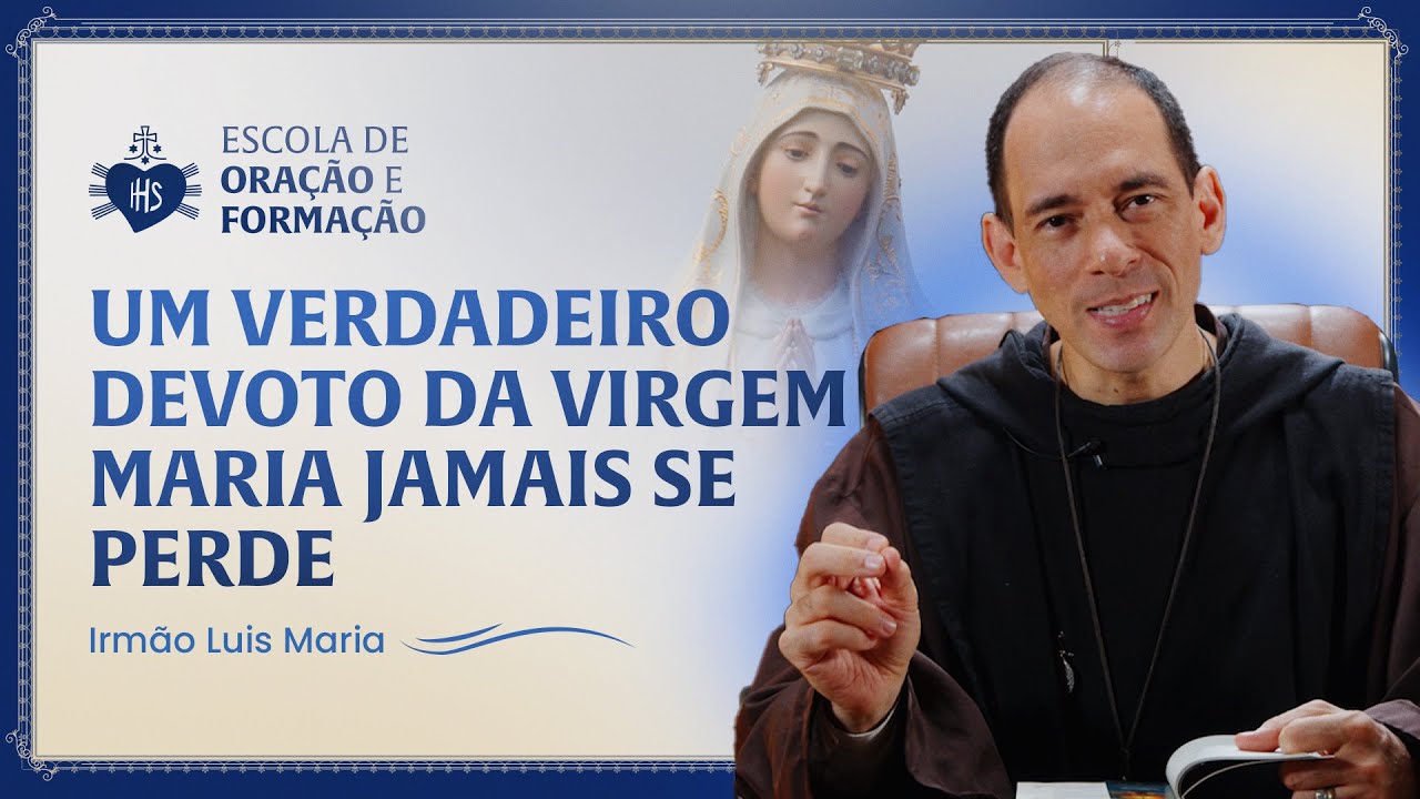 A true devotee of the Virgin Mary never gets lost - Brother Luis Maria Walking with Mary