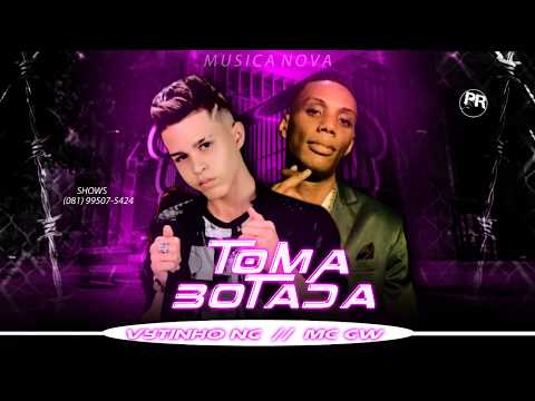 MC VYTINHO NG FEAT, MC GW - TOMA BOTADA ( MÚSICA NOVA )