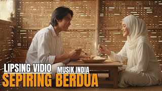 Download lagu SEPIRING BERDUA-IDA LAILA||COVER MUSIK INDIA.By.Kunci Tenang mp3
