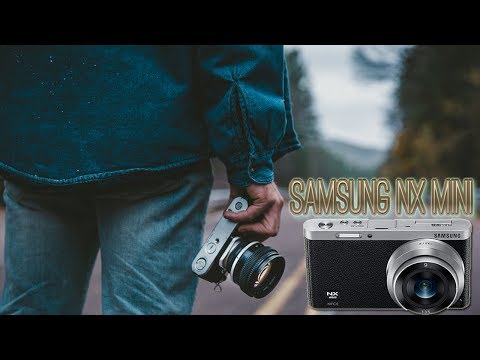 SAMSUNG NX MINI | Mirrorless camera |  Unboxing & Review Video