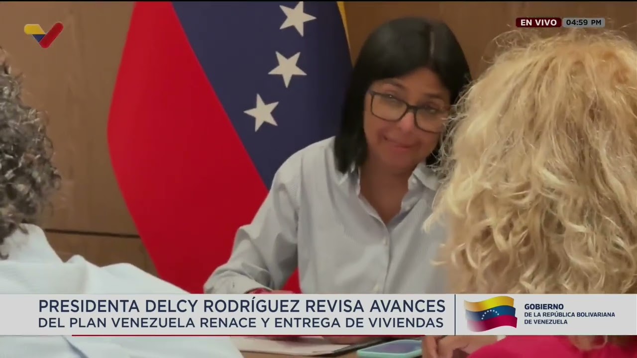 Delcy Rodríguez evalúa avances del Plan Venezuela Renace, 27 de julio de 2026